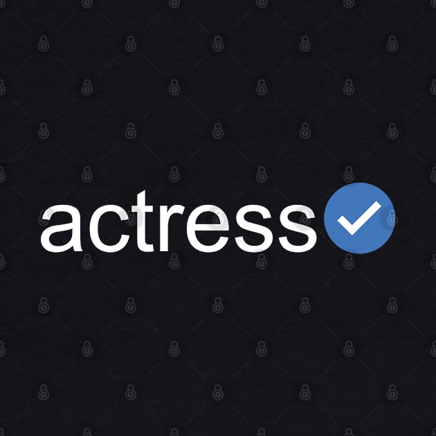Verified Actress (White Text) by inotyler